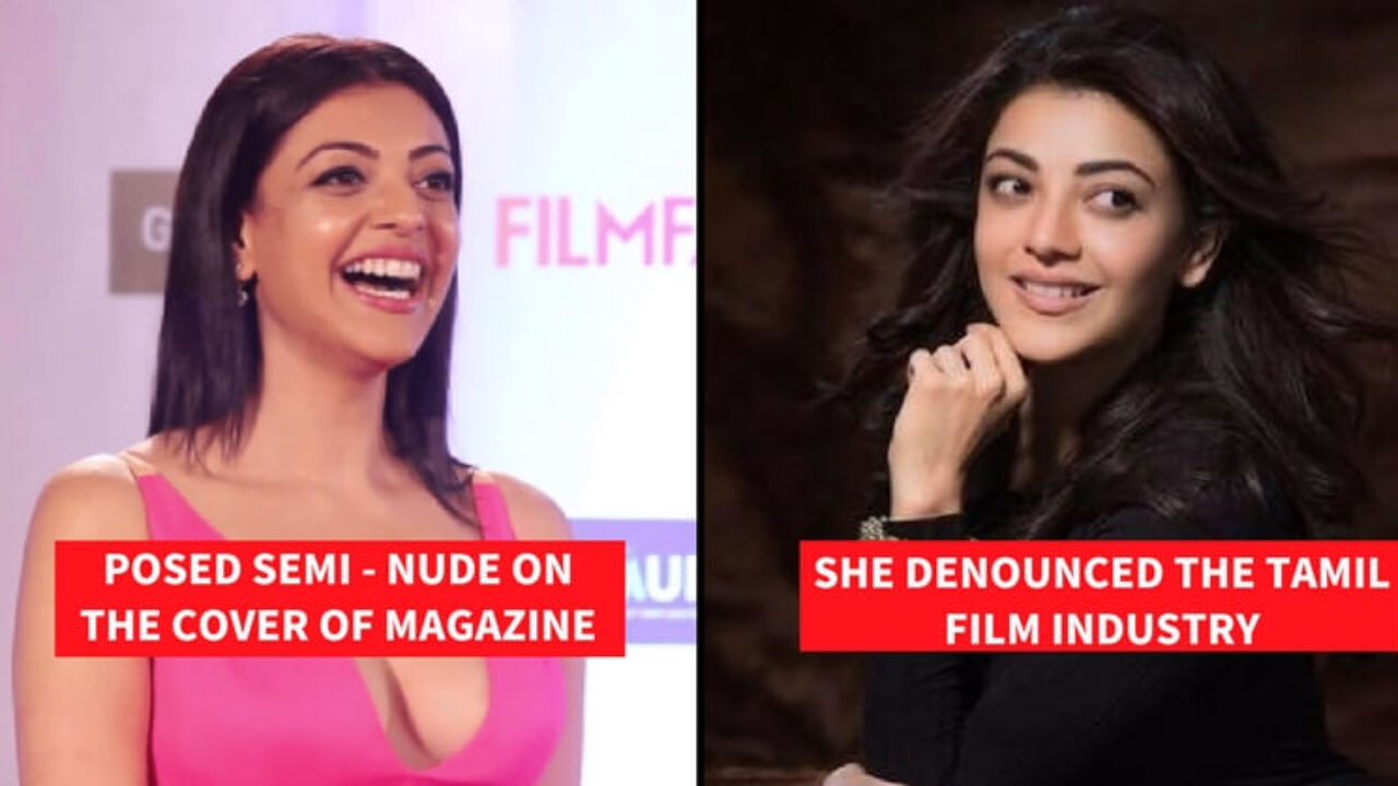 Xxx Video Kajal Agrawal - Check Out These Shocking Controversies Of Kajal Aggarwal