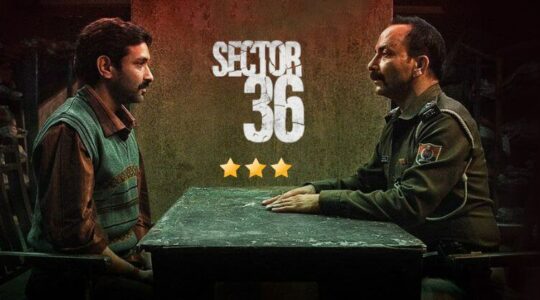 Sector 36 Review Cinetales