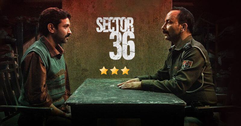 Sector 36 Review Cinetales