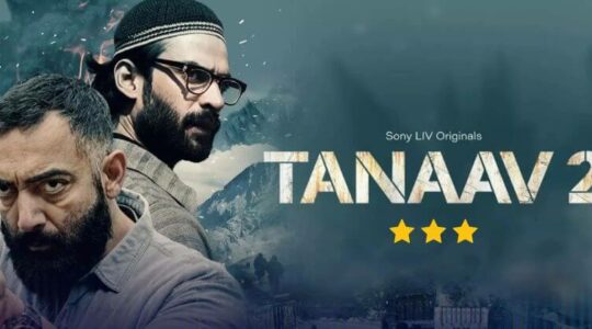 Tanaav Season 2 Series Review