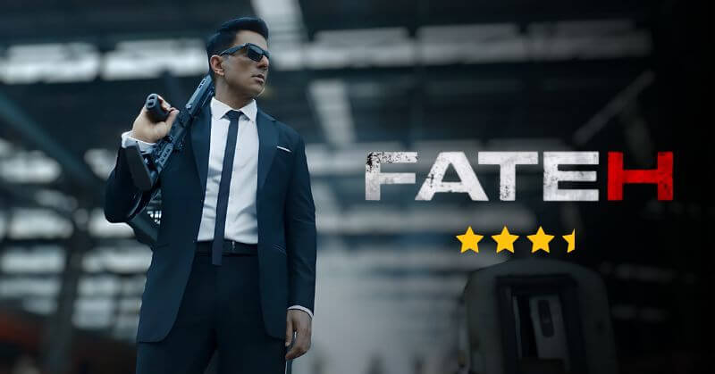 Fateh Movie Review Cinetales